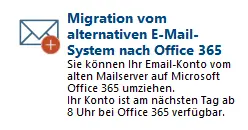 Ansicht Auswahl "Migration vom alternativen E-Mail-System nach Office 365"