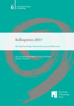 Buchcover von "Kolloquium 2013 : Beitr?ge Bamberger Nachwuchswissenschaftlerinnen"